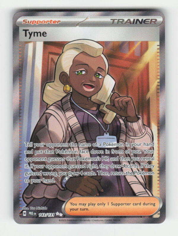 Tyme - SV: Prismatic Evolutions #143/131 - Pokemon Card